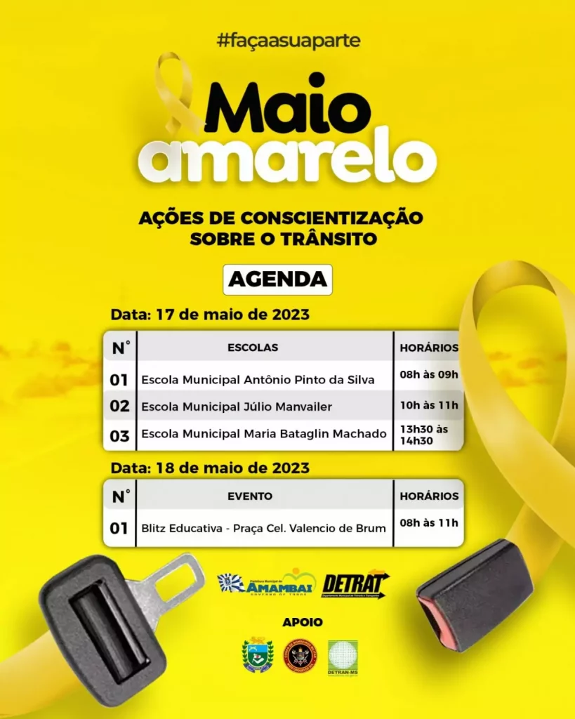 Maio Amarelo: DETRAT de Amambai realiza ações de conscientização sobre trânsito em escolas do município Maio Amarelo: DETRAT de Amambai realiza ações de conscientização sobre trânsito em escolas do município