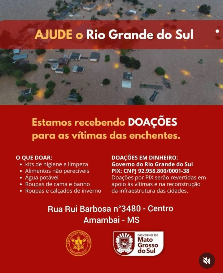 Corpo de Bombeiros de Amambai recebe doações para vítimas de enchentes no Rio Grande do Sul