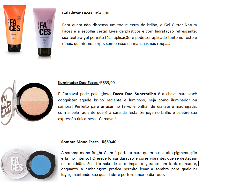 Carnaval: Natura apresenta os produtos ideais para curtir a folia