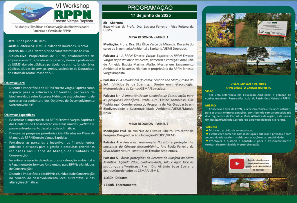 UEMS promove VI Workshop da RPPN Ernesto Vargas Baptista em Dourados UEMS promove VI Workshop da RPPN Ernesto Vargas Baptista em Dourados