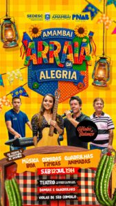 Amambai Arraiá da Alegria promete noite de festa, sabores e cultura neste sábado, dia 12