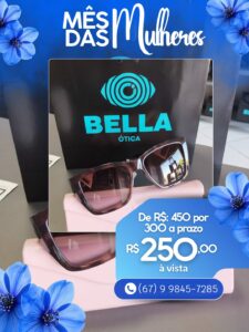 Bella Ótica lança promoção especial com exame por R$ 79,90 e ofertas no Mês da Mulher Bella Ótica lança promoção especial com exame por R$ 79,90 e ofertas no Mês da Mulher