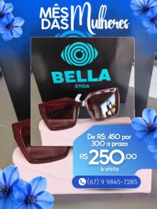 Bella Ótica lança promoção especial com exame por R$ 79,90 e ofertas no Mês da Mulher Bella Ótica lança promoção especial com exame por R$ 79,90 e ofertas no Mês da Mulher