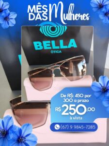 Bella Ótica lança promoção especial com exame por R$ 79,90 e ofertas no Mês da Mulher Bella Ótica lança promoção especial com exame por R$ 79,90 e ofertas no Mês da Mulher