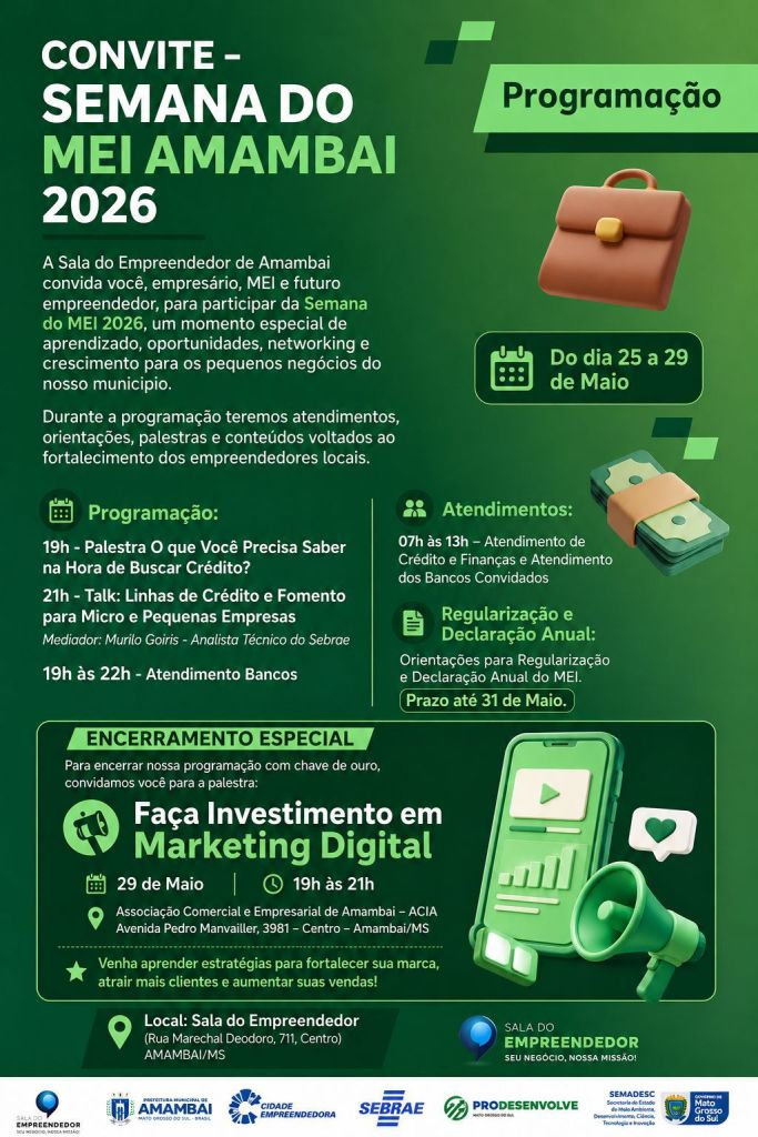 Semana do MEI 2026 será realizada em Amambai com palestras, orientações e incentivo ao empreendedorismo Semana do MEI 2026 será realizada em Amambai com palestras, orientações e incentivo ao empreendedorismo