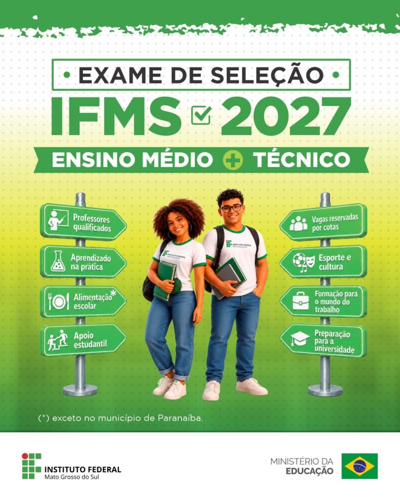 IFMS abre inscrições para o Exame de Seleção 2027 com vagas para Amambai IFMS abre inscrições para o Exame de Seleção 2027 com vagas para Amambai