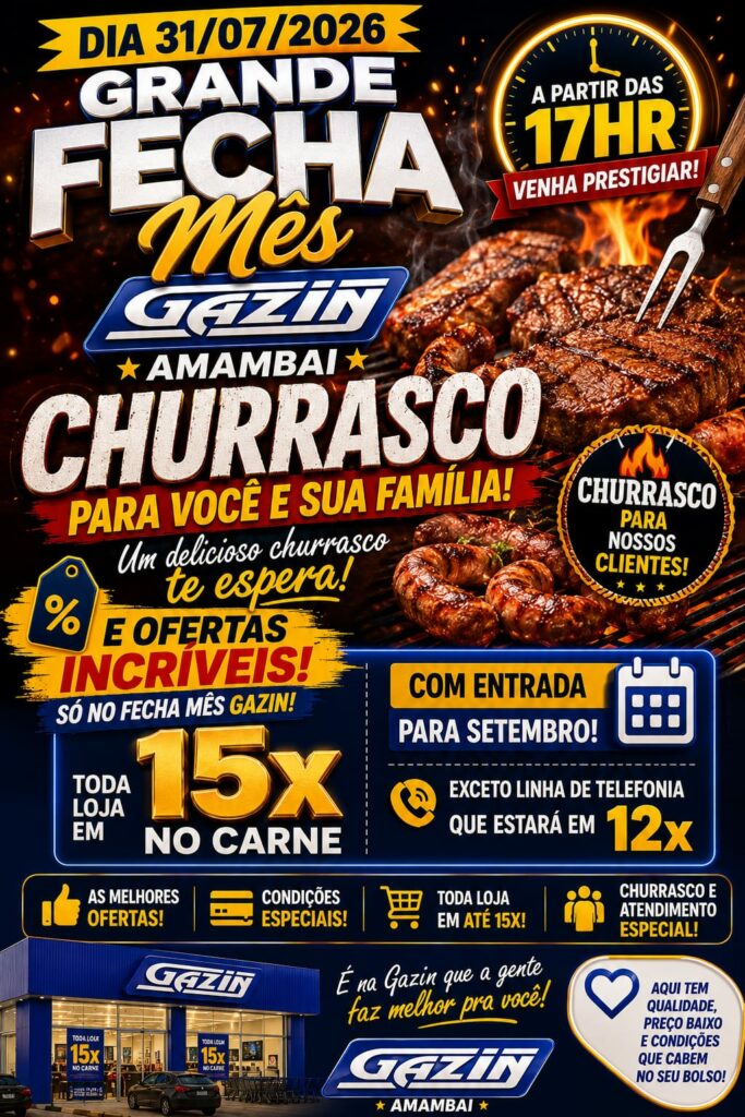 Gazin Amambai promove Fecha Mês com churrasco, ofertas especiais e parcelamento em até 15 vezes