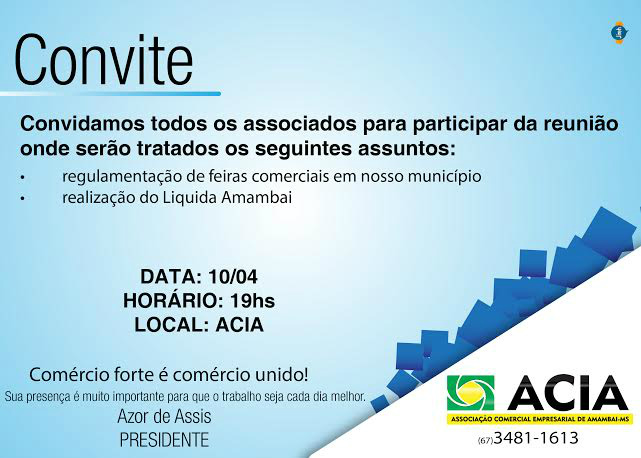 ACIA realiza reunião hoje (10)
