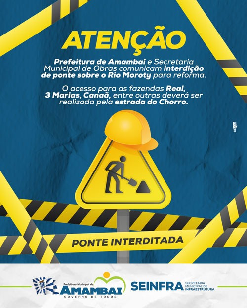 Prefeitura de Amambai comunica interdição de ponte sobre o Rio Moroty Foto: Decom