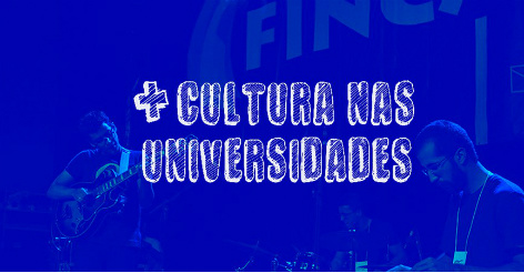 Mais Cultura nas Universidades seleciona 18 instituições