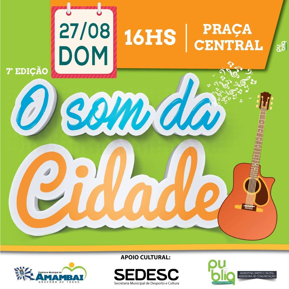 Domingo é dia do projeto “O Som da Cidade” em Amambai Ilustração: Decom