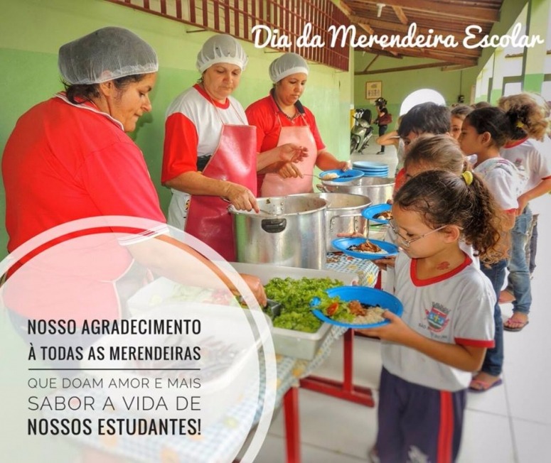 30 de Outubro - Dia da Merendeira Escolar Foto: Divulgação