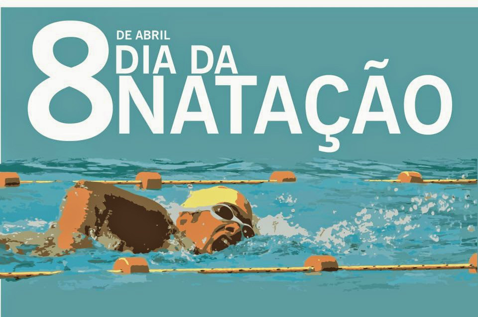 8 de abril - Dia da Natação Foto: divulgação