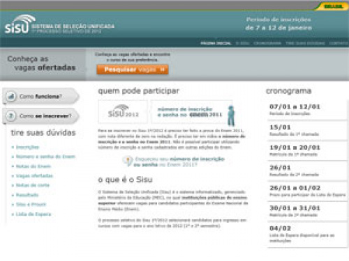 MEC abre as inscrições para o Sisu MEC abre as inscrições para o Sisu