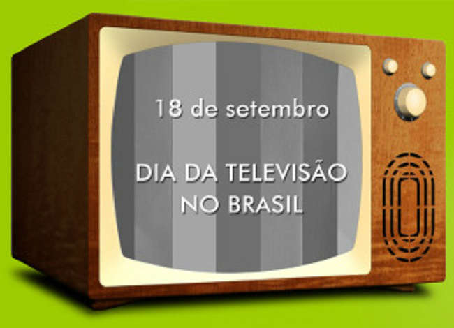 18 de Setembro - Dia da Televisão no Brasil