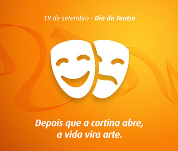 19 de Setembro - Dia Nacional do Teatro