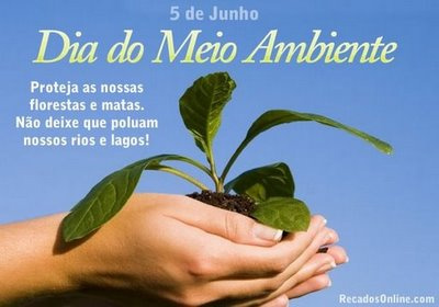 5 de junho: Dia Mundial do Meio Ambiente