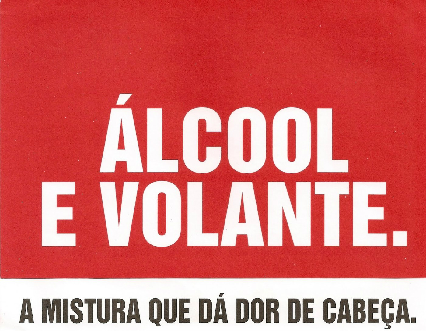 Não beba se for dirigir Não beba se for dirigir