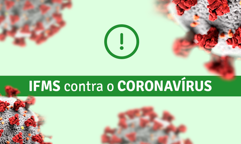 IFMS suspende atividades presenciais nos dez campi