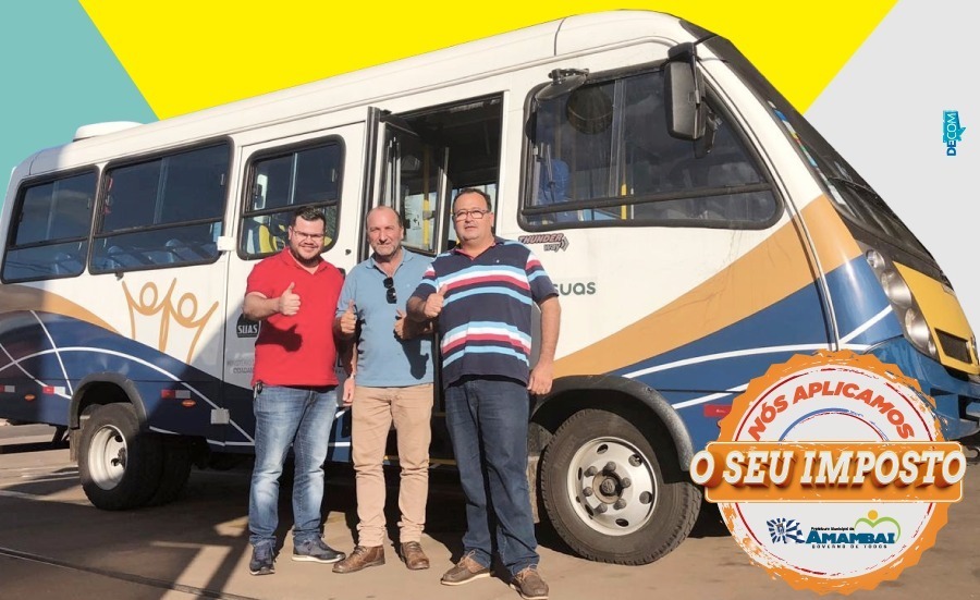 Amambai conquista ônibus para atendimento da Assistência Social Amambai conquista ônibus para atendimento da Assistência Social