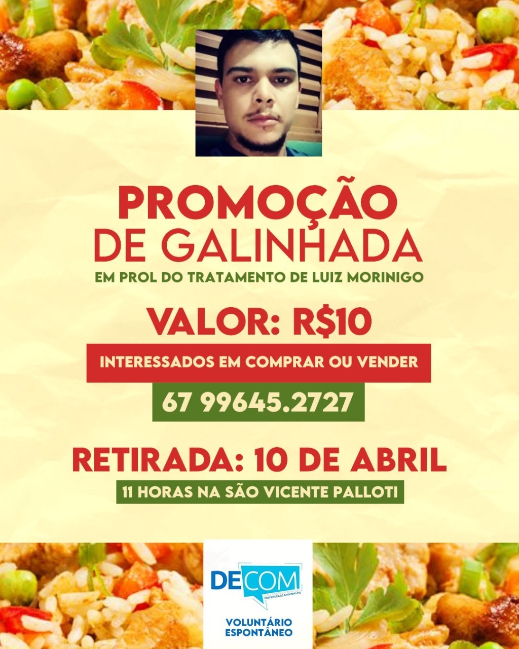 Familia organiza promoção de galinhada em prol do tratamento de Luiz Morinigo
