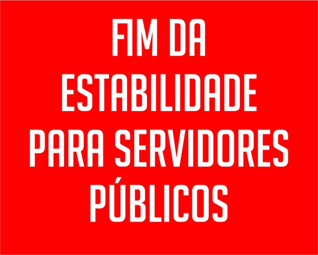 Comissão do Senado aprova fim da estabilidade para servidores públicos Foto: Divulgação