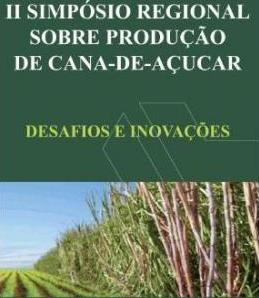 Simpósio sobre Cana-de-Açucar começa dia 22 Simpósio sobre Cana-de-Açucar começa dia 22