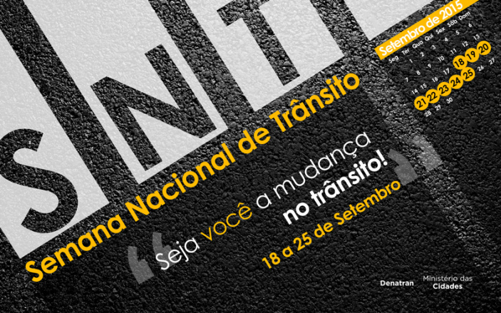 Detran lança ações da Semana Nacional do Trânsito de 2015 Detran lança ações da Semana Nacional do Trânsito de 2015