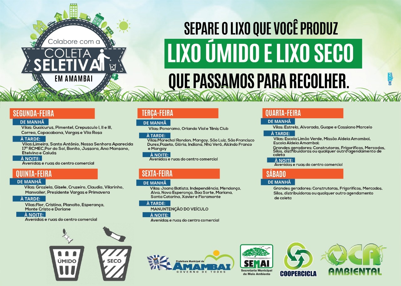 Coleta seletiva é realizada em 100% das vilas de Amambai Coleta seletiva é realizada em 100% das vilas de Amambai