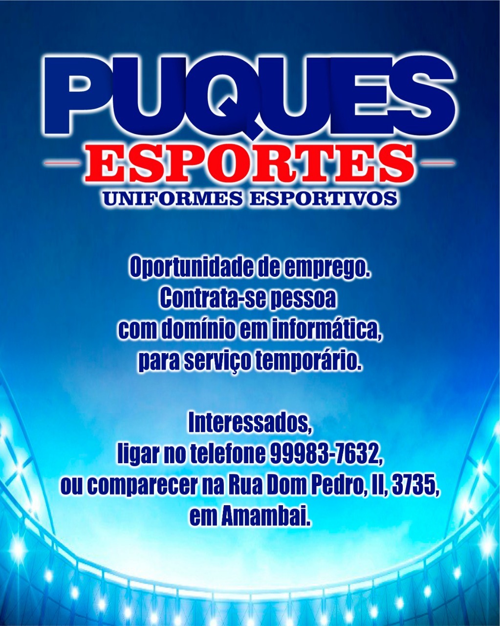 Oportunidade de emprego em Amambai: Puques Uniformes Esportivos Foto: Divulgação
