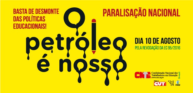 Dia do Basta: em defesa da democracia e do petróleo para a educação