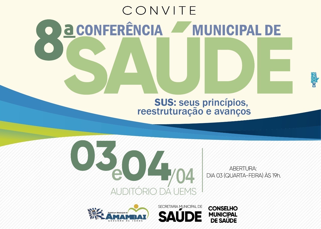 8ª Conferência Municipal de Saúde acontece em Amambai 8ª Conferência Municipal de Saúde acontece em Amambai
