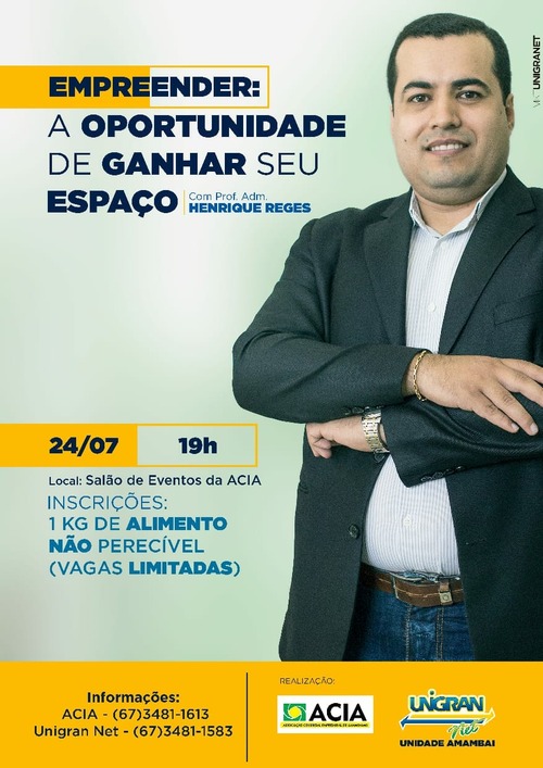 Palestra "Empreender: a oportunidade de ganhar o seu espaço" acontece hoje (24) Palestra "Empreender: a oportunidade de ganhar o seu espaço" acontece hoje (24)