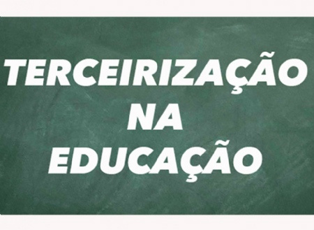 Seis possíveis efeitos da terceirização na Educação Foto: Divulgação