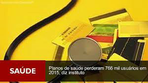 Planos de saúde perderam 766 mil usuários em 2015, diz instituto Planos de saúde perderam 766 mil usuários em 2015, diz instituto