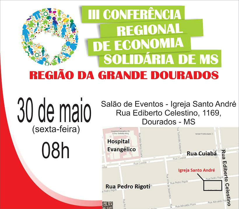 Conferência Regional de Economia Solidária será realizada em Dourados na sexta Conferência Regional de Economia Solidária será realizada em Dourados na sexta