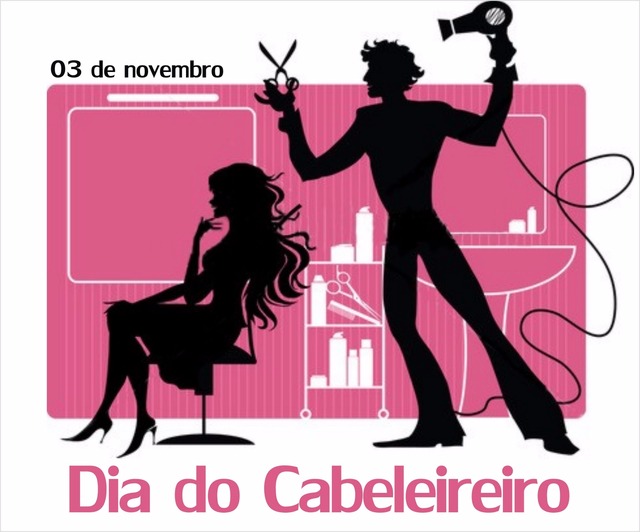 3 de Novembro - Dia do Cabeleireiro Foto: Divulgação