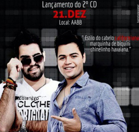 Dupla Bruno e Paulo Vitor lança seu segundo CD neste sábado (21) Lançamento do segundo CD da dupla