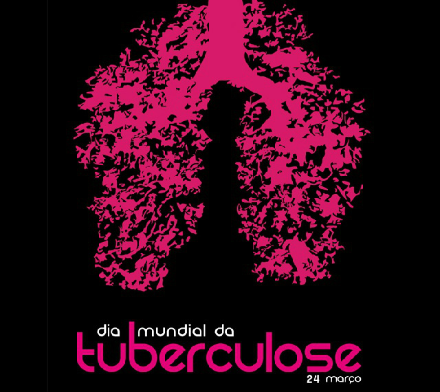 24 de Março - Dia Mundial de Combate a Tuberculose