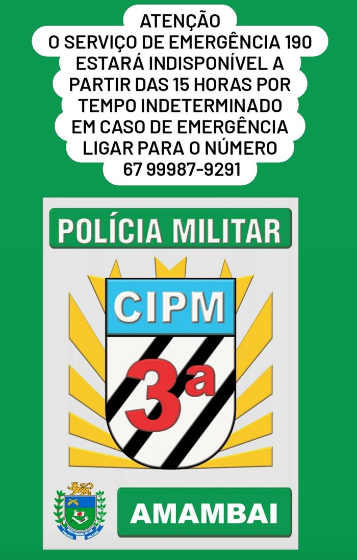 Telefone da PM em Amambai, o 190, está indisponível Telefone da PM em Amambai, o 190, está indisponível