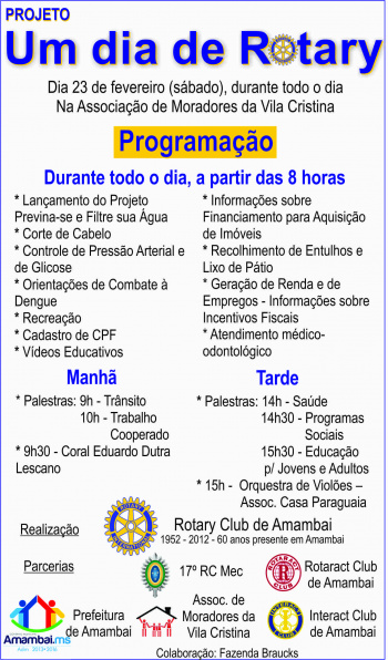 Rotary de Amambai realiza projeto na vila Cristina Rotary de Amambai realiza projeto na vila Cristina