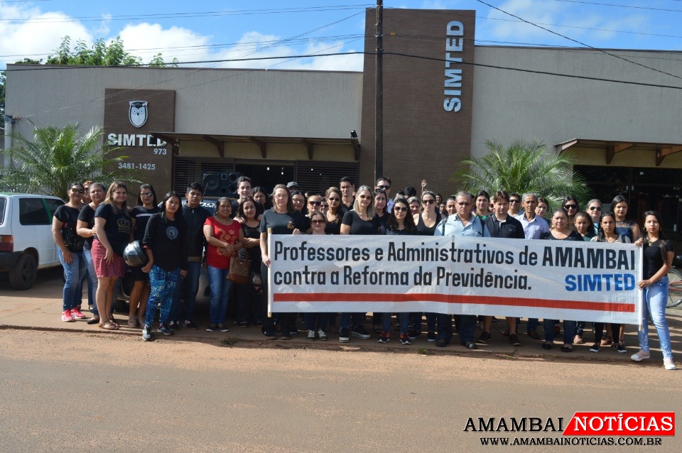 Profissionais da educação de Amambai protestaram contra a Reforma da Previdência Profissionais de todas as escolas de Amambai, com exceção da escola estadual Dom Aquino Correa, aderiram ao movimento / Foto: Moreira Produções