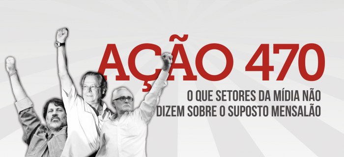 Como se montou a prova do “maior escândalo da história da República” e porque essa “prova” é falsa e precisa ser revista pelo STF