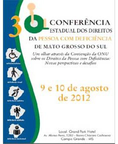 3ª Conferência Estadual da Pessoa com Deficiência acontece na próxima semana 3ª Conferência Estadual da Pessoa com Deficiência acontece na próxima semana