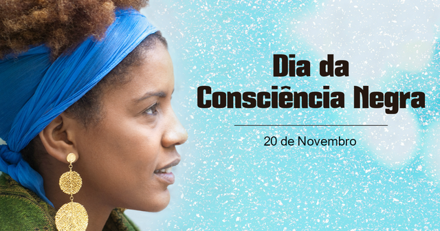 20 de Novembro - Dia Nacional da Consciência Negra Foto: Divulgação