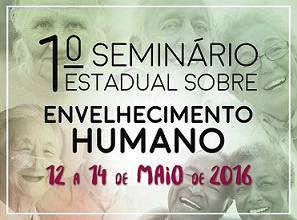 UEMS e Unigran realizam o I Seminário Estadual sobre Envelhecimento Humano