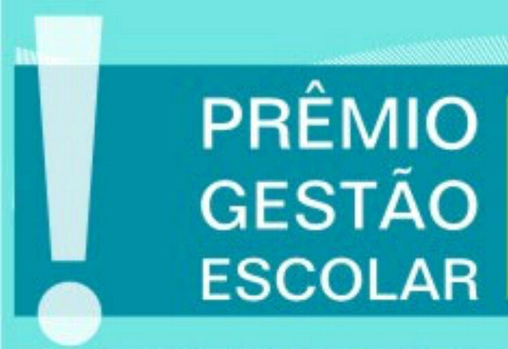 Escolas públicas já podem se inscrever na 13º edição do Prêmio Gestão Escolar