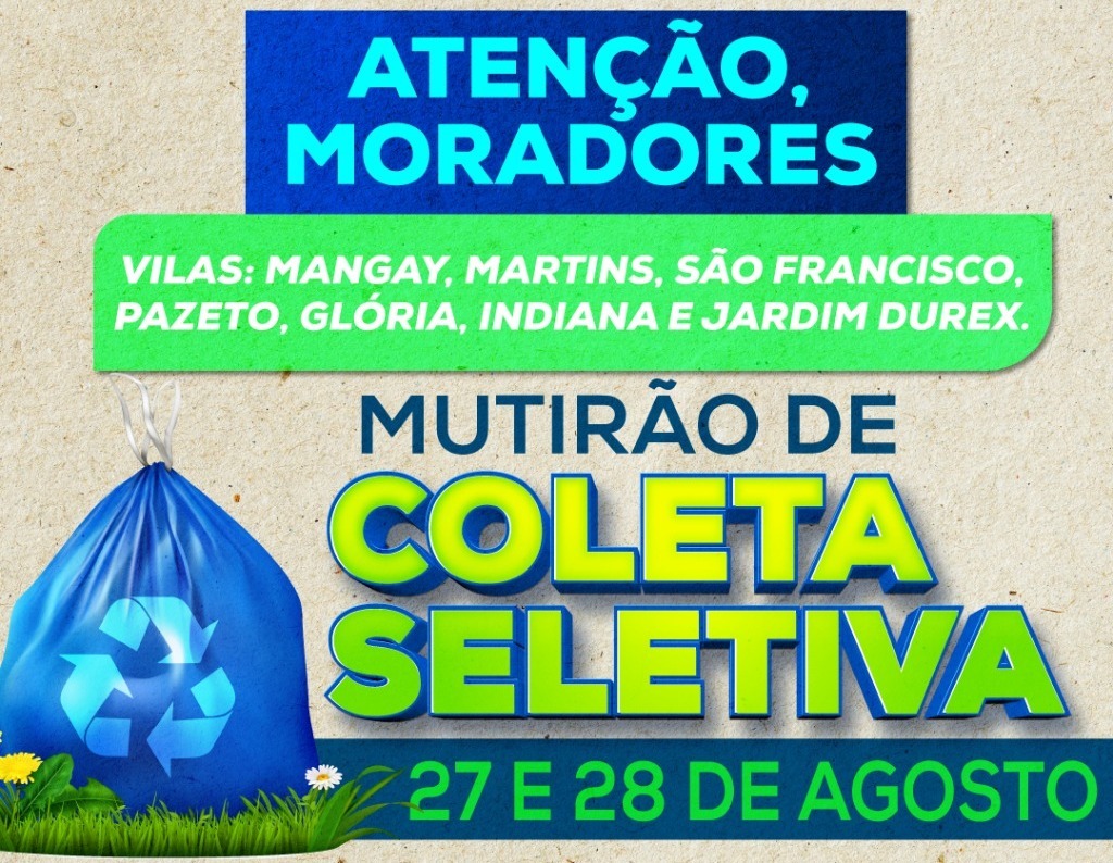 Mutirão de Coleta Seletiva acontece neste fim de semana em Amambai Foto: Decom