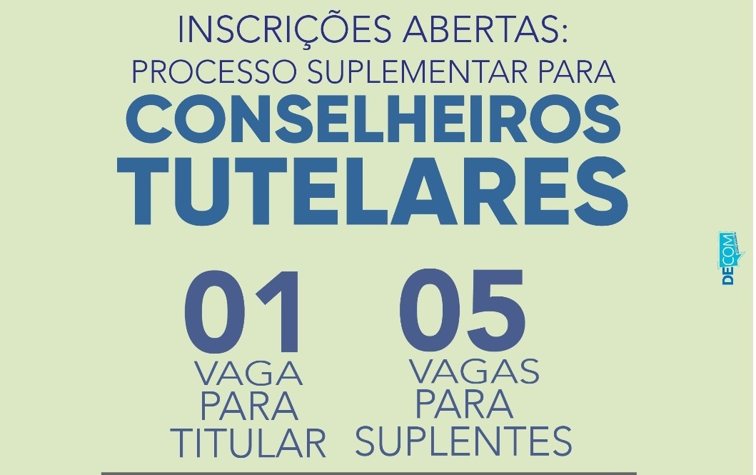 Inscrições para processo suplementar para conselheiros tutelares abre no dia 25 Inscrições para processo suplementar para conselheiros tutelares abre no dia 25