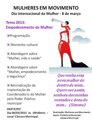 Criação da Coordenadoria da Mulher é reivindicação de mulheres de Amambai Neste 8 de março, Dia Internacional da Mulher, o Grupo Mulheres em Movimento realiza uma programação alusiva a data com o tema Empoderamento da Mulher.